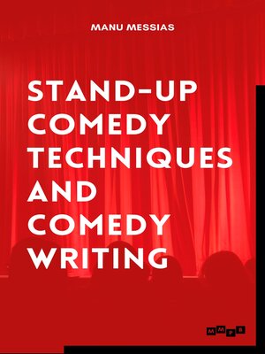 cover image of Stand-up Comedy Techniques and Comedy Writing